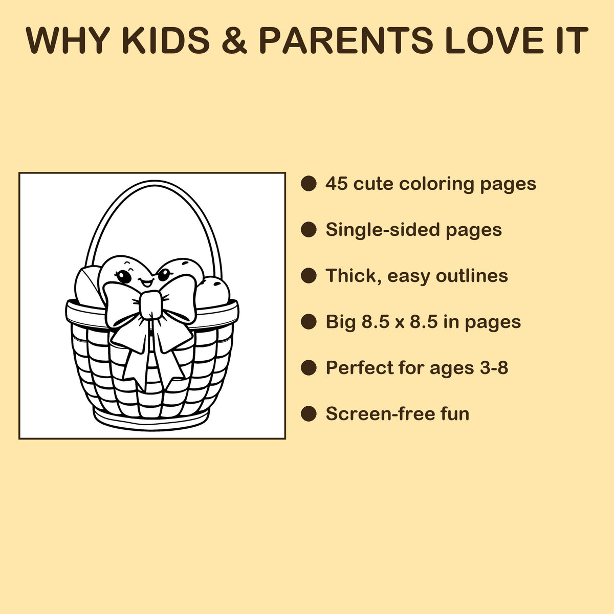 Easter Baskets features: 45 single-sided pages, 8.5 x 8.5 inches, ages 3-8