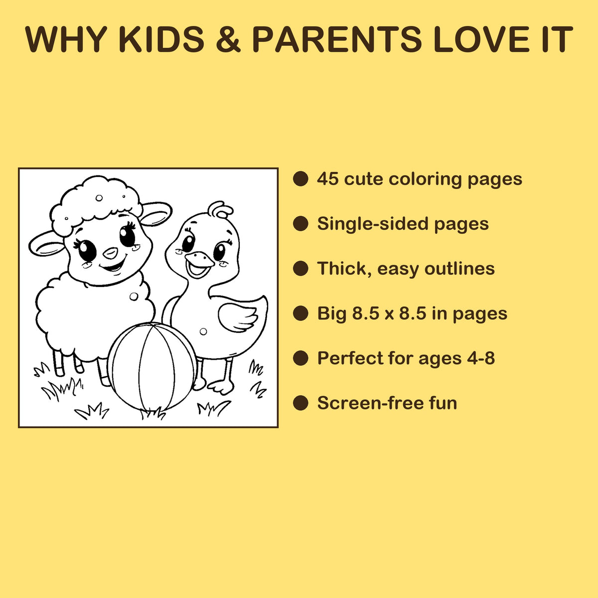 Farm Friends features: 45 single-sided pages, 8.5 x 8.5 inches, ages 4-8