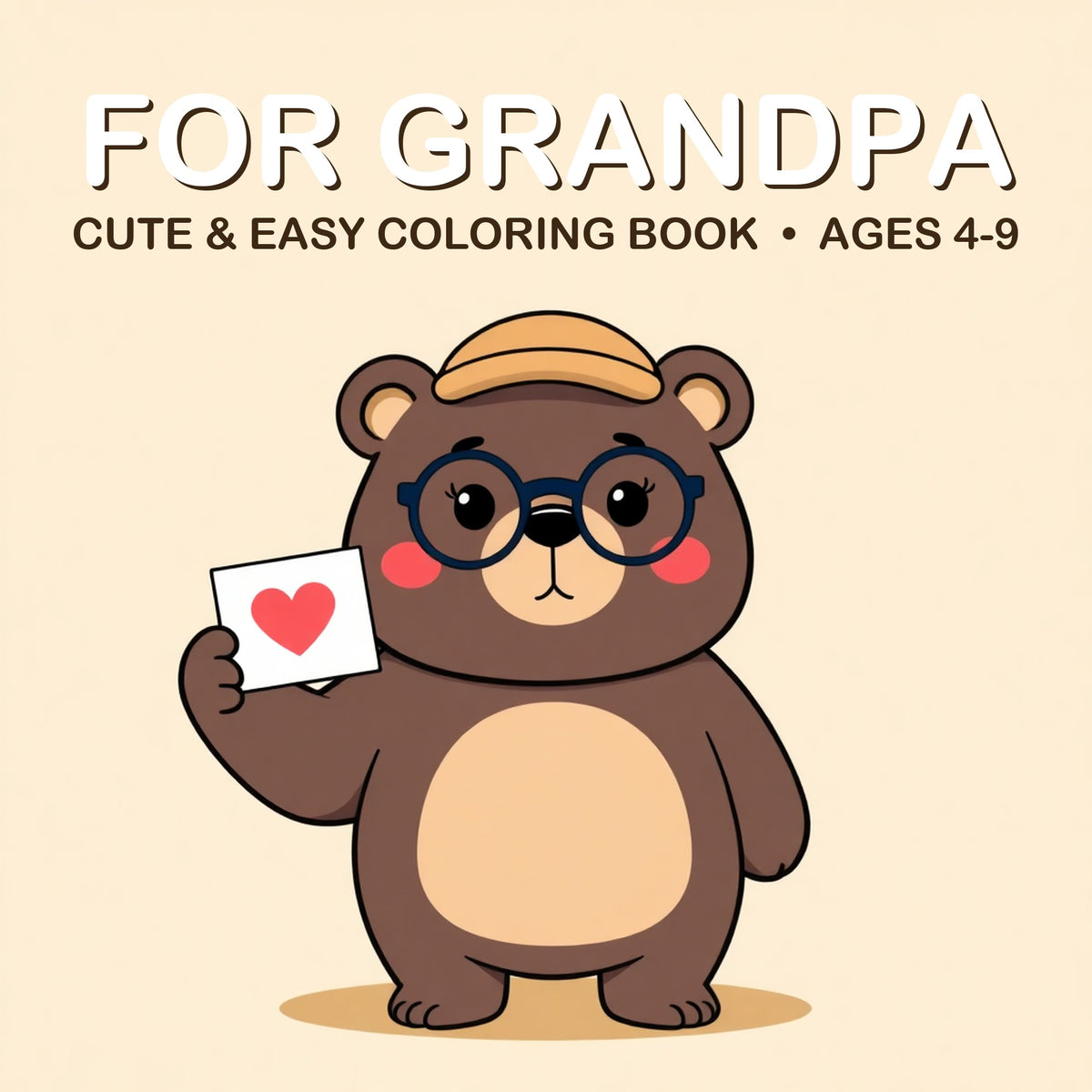 Cover of the For Grandpa coloring book for kids ages 4-9
