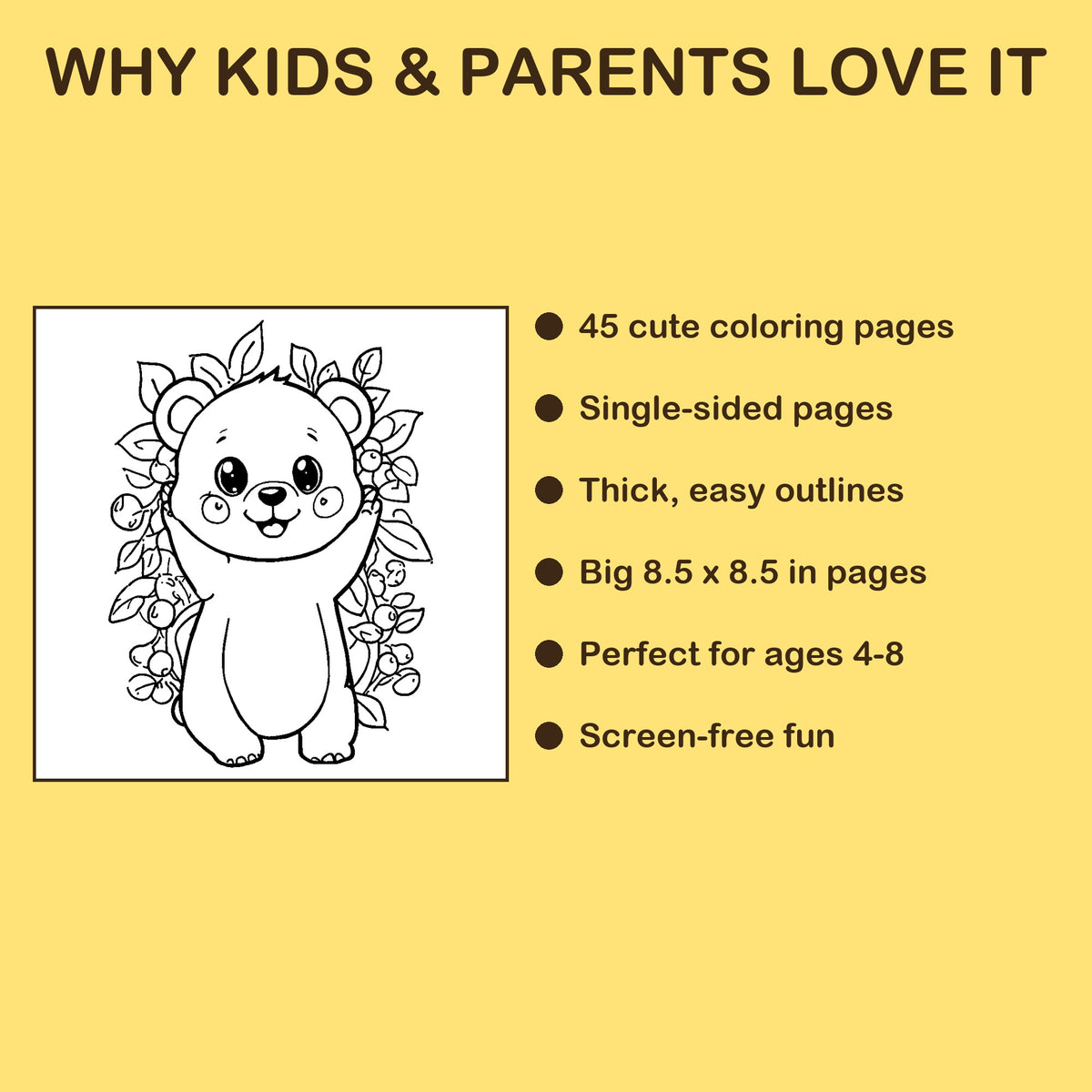 Forest Friends features: 45 single-sided pages, 8.5 x 8.5 inches, ages 4-8