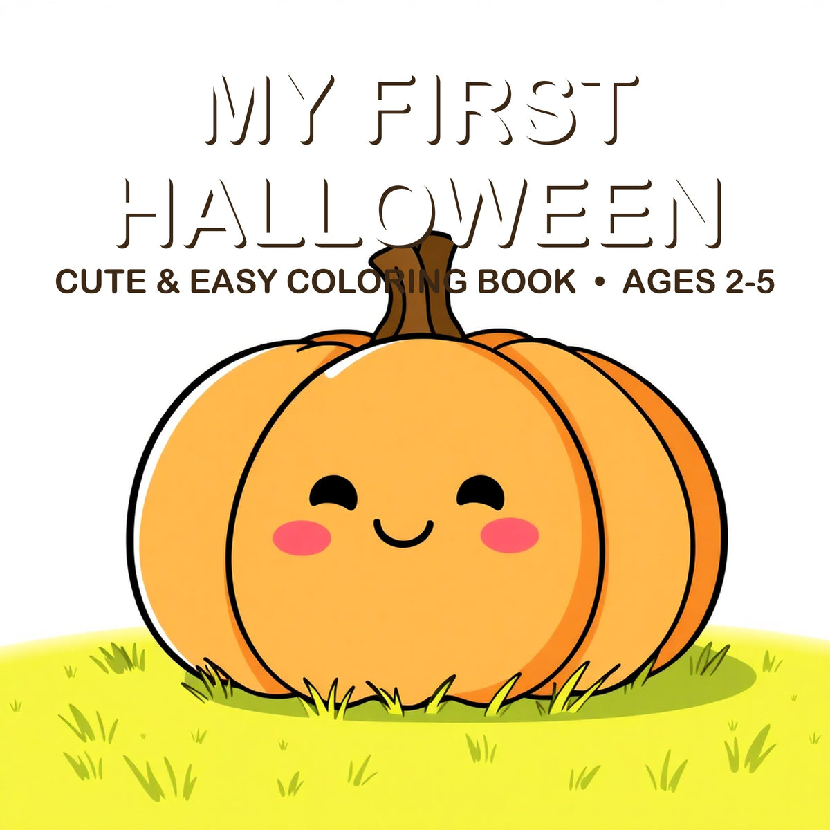 Cover of the My First Halloween coloring book for kids ages 2-5