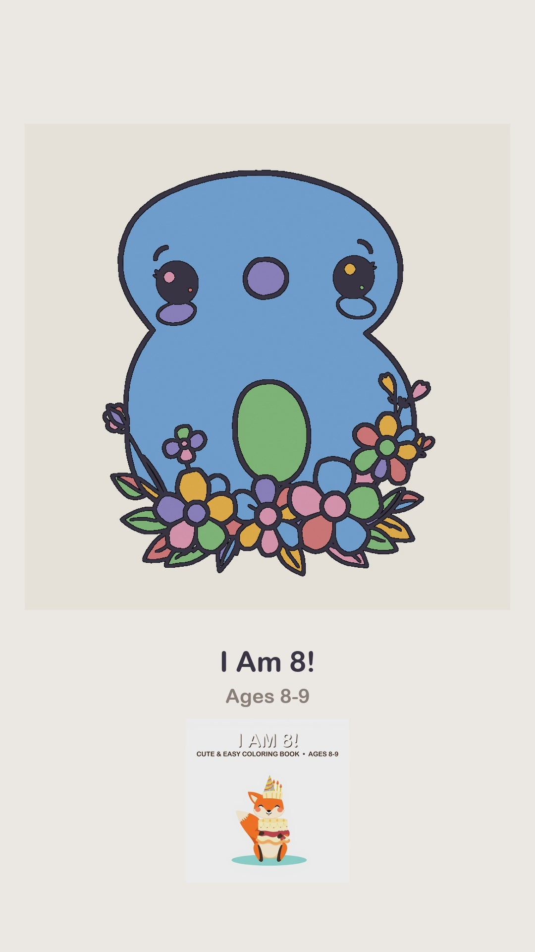 An I Am 8 birthday coloring page being coloured in, page by page, by a coloured pencil
