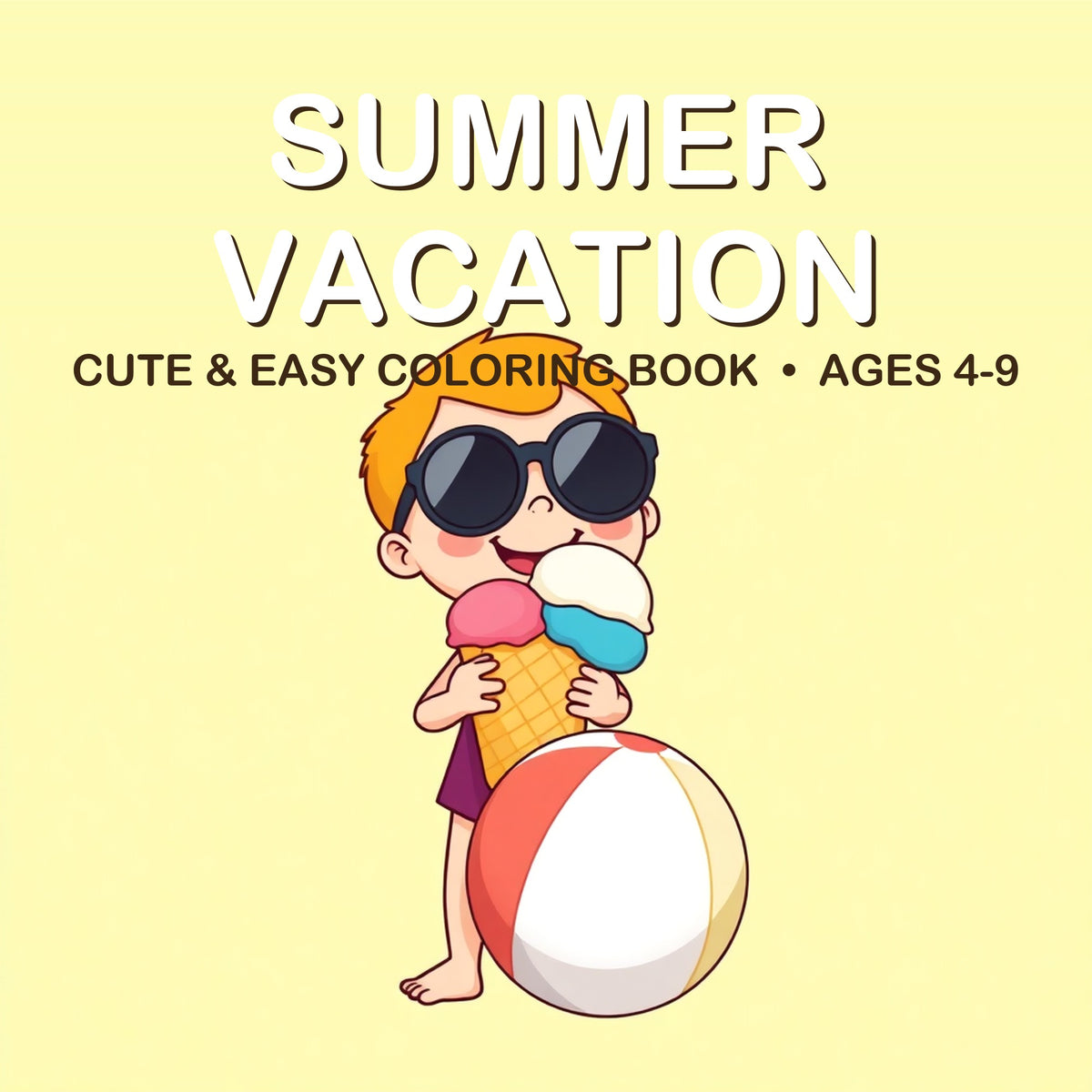 Cover of the Summer Vacation coloring book for kids ages 4-9
