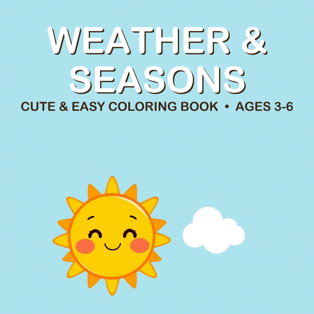 Cover of the Weather & Seasons coloring book for kids ages 3-6